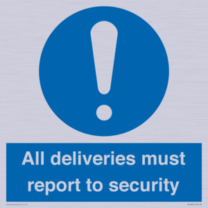 All deliveries must report to security